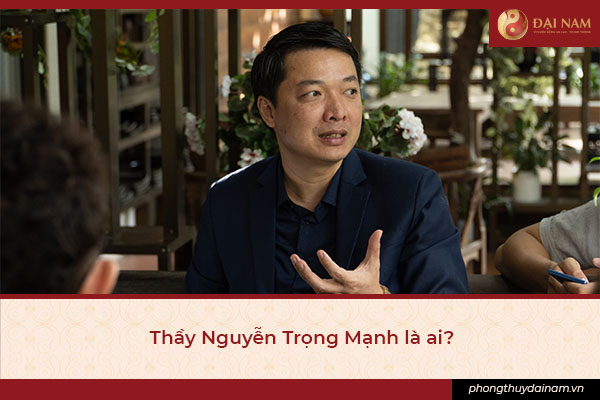 Thầy Nguyễn Trọng Mạnh là ai